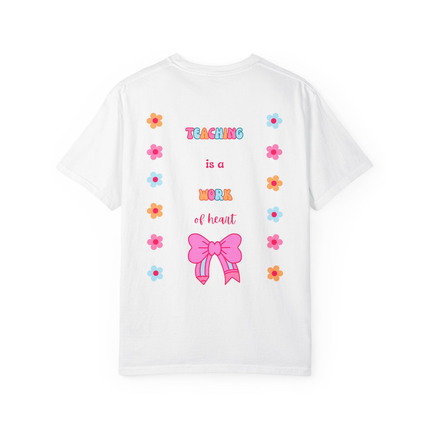 Teaching is a Work of Heart Women's T-shirt