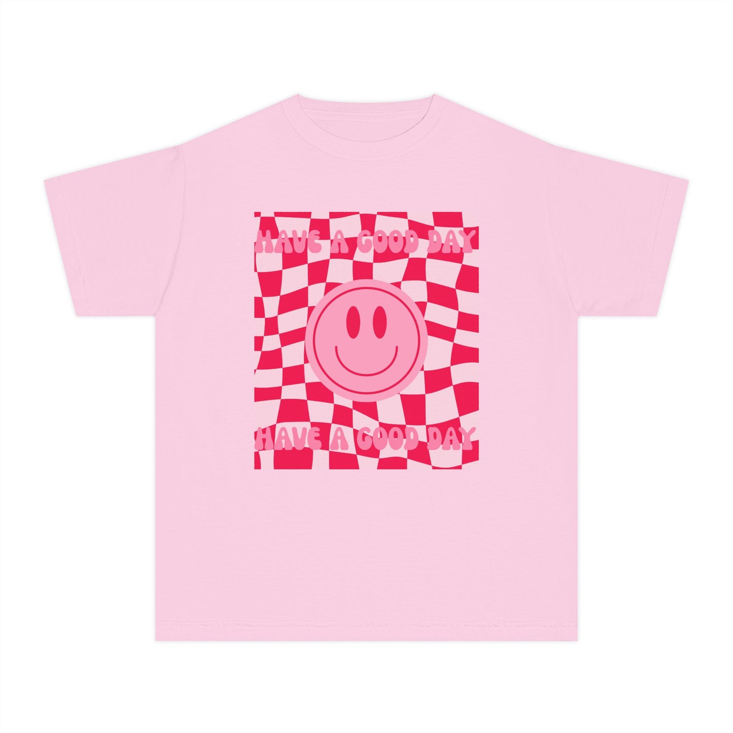 Have A Good Day Girl's T-shirt