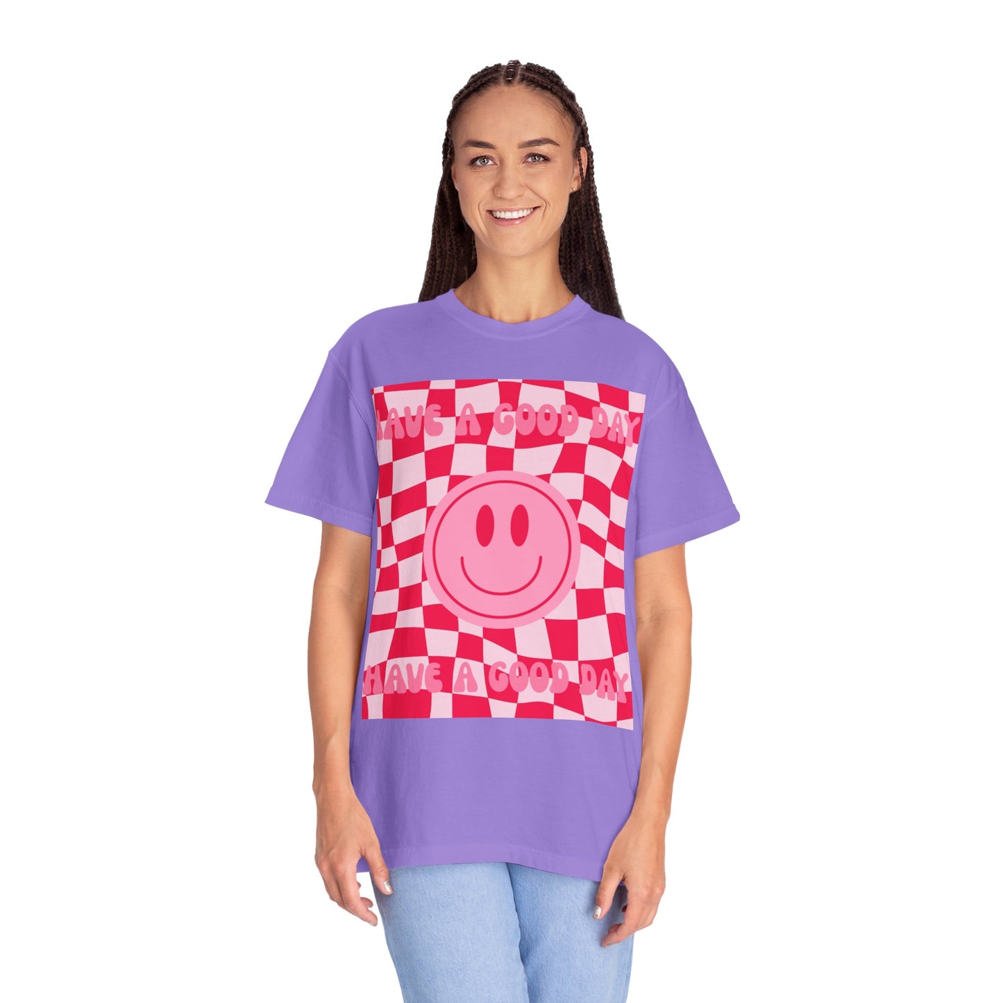 Have A Good Day Women's T-shirt